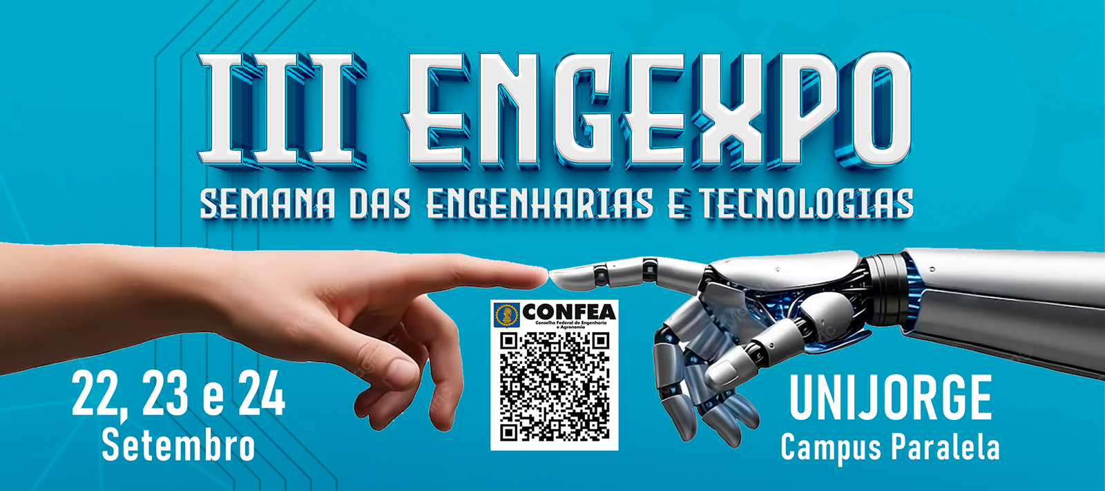 III ENGEXPO — Semana das Engenharias e Tecnologias · 22, 23 e 24 de setembro · UNIJORGE, Campus Paralela